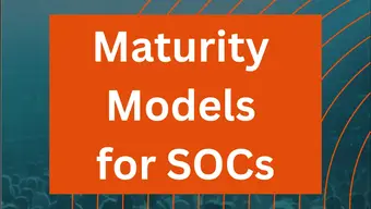 Maturity Models for SOCs