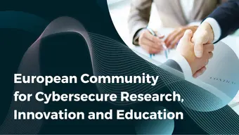 European Community for Cybersecure Research, Innovation and Education