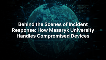 Behind the Scenes of Incident Response: How Masaryk University Handles Compromised Devices